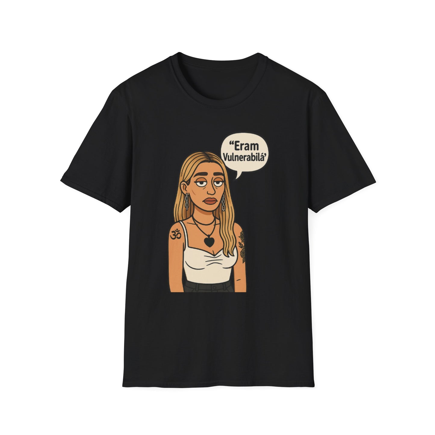 Tricou- "Eram Vulnerabila"